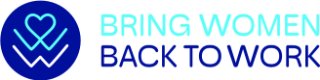 BRING WOMAN BACK TO WORK